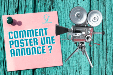 Comment poster une annonce sur Tonfreelabz ?